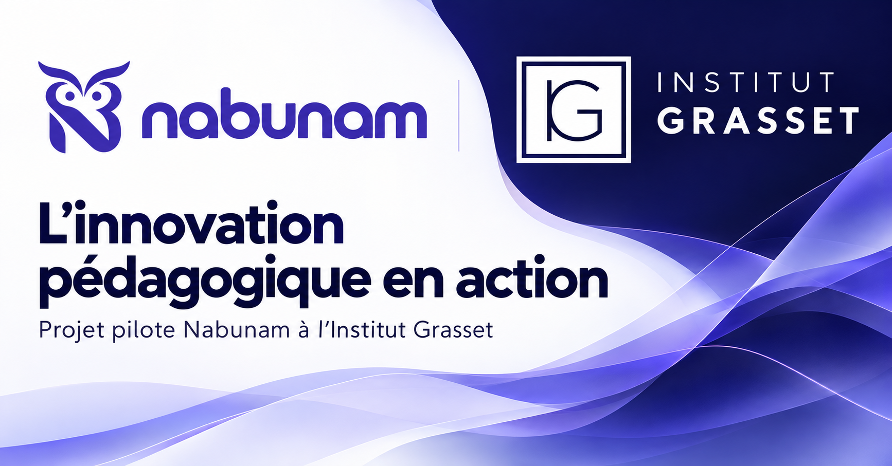 Nabunam à l’Institut Grasset : l’innovation pédagogique en action